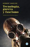 Tecnología, guerra y fascismo (eBook, ePUB)