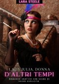 Lady Julia, donna d'altri tempi (eBook, ePUB)