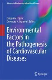 Environmental Factors in the Pathogenesis of Cardiovascular Diseases (eBook, PDF)