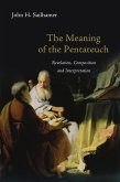 The Meaning of the Pentateuch (eBook, ePUB)