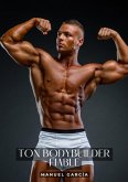 Ton bodybuilder fiable (eBook, ePUB)