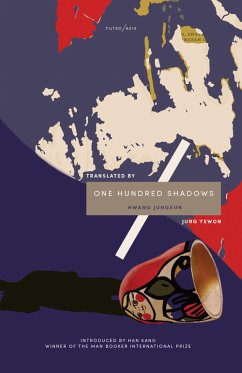 One Hundred Shadows (eBook, ePUB) - Hwang, Jungeun