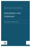 Geschenkt und verdankt (eBook, PDF)