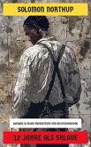 12 Jahre als Sklave (eBook, ePUB)