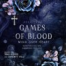 Games of Blood: Mind over heart... - Bild 1