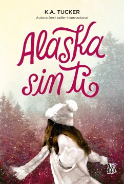 Cover Alaska sin ti (eBook, ePUB)