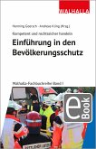 Kompetent und rechtssicher handeln: Einführung in den Bevölkerungsschutz (eBook, ePUB)