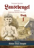 Abenteuerroman Lausebengel von Thomas Balzen (eBook, ePUB)