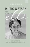 Mutig und stark - Meine Schwester Elli (eBook, ePUB)