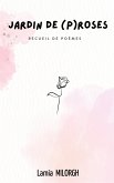 Jardin de (p)roses (eBook, ePUB)