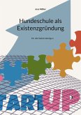 Hundeschule als Existenzgründung (eBook, ePUB)