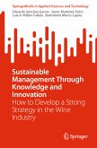 Sustainable Management Through Knowledge and Innovation (eBook, PDF)