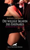 Die willige Sklavin des Ehepaares   Erotische SM-Geschichte (eBook, PDF)