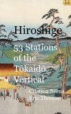 Hiroshige 53 Stations of the Tokaido Vertical (eBook, ePUB)