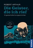 Die Geister, die ich rief (eBook, ePUB)