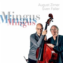 Mingus - Faller,Sven/Zirner,August
