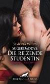 SugerDaddys: Die reizende Studentin   Erotische Geschichte (eBook, ePUB)