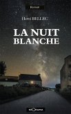 La nuit blanche (eBook, ePUB)