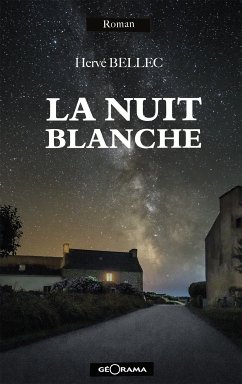 La nuit blanche (eBook, ePUB) - Bellec, Hervé