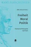 Freiheit – Moral – Politik (eBook, PDF)