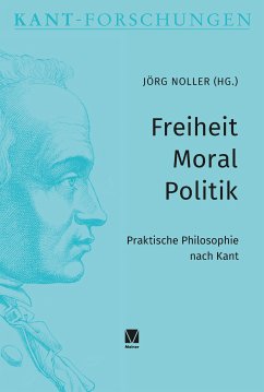 Freiheit – Moral – Politik (eBook, PDF)