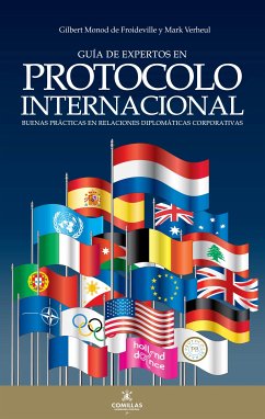 Guía de expertos en protocolo internacional (eBook, ePUB) - Monod de Froideville, Gilbert; Verheul, Mark