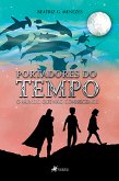 Portadores do Tempo (eBook, ePUB)