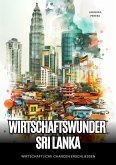 Wirtschaftswunder Sri Lanka (eBook, ePUB)