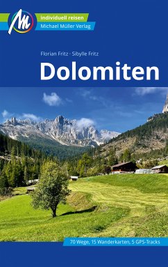 Dolomiten Reiseführer Michael Müller Verlag (eBook, ePUB) - Fritz, Florian; Fritz, Sibylle