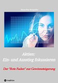 Aktien: Ein- und Ausstieg fokussieren (eBook, ePUB)