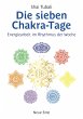 Die sieben Chakra-Tage (eBook, ePUB) - Bild 1