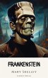 Frankenstein (eBook, ePUB) - Bild 1