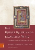 Das Kölner Kaiserinnen-Evangeliar W 312 (eBook, PDF)