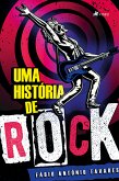 Uma História de Rock (eBook, ePUB)