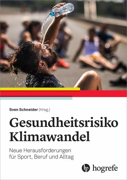 Gesundheitsrisiko Klimawandel (eBook, ePUB) Gesundheitsrisiko Klimawandel (eBook, ePUB)