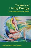 The World of Living Energy (eBook, ePUB)