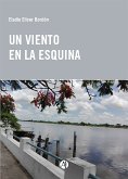 Un viento en la esquina (eBook, ePUB)