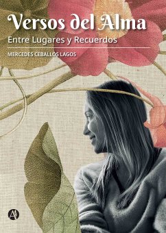 Versos del Alma (eBook, ePUB) - Lagos, Mercedes Ceballos