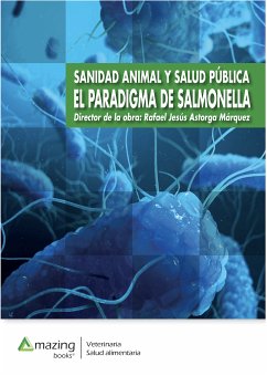 SANIDAD ANIMAL Y SALUD PÚBLICA (eBook, ePUB) - Astorga Márquez, Rafael Jesús