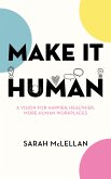 Make it Human (eBook, ePUB)