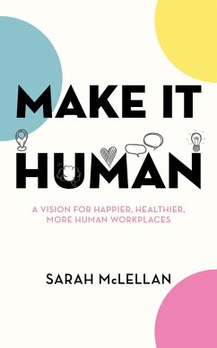 Make it Human (eBook, ePUB) - McLellan, Sarah