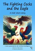 The Fighting Cocks and the Eagle (eBook, ePUB)