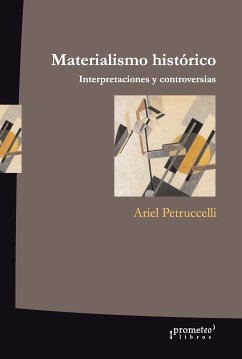 Materialismo histórico (eBook, PDF) - Petruccelli, Ariel Germán