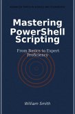 Mastering PowerShell Scripting (eBook, ePUB)