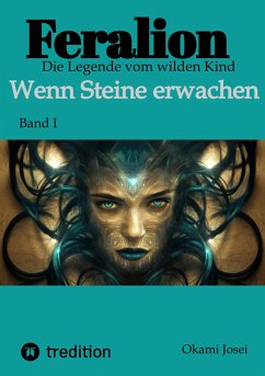 Feralion - Die Legende vom wilden Kind, Science Fiction, Krimi (eBook, ePUB) - Josei, Okami