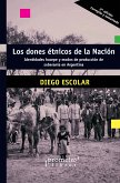 Los dones étnicos de la Nación (eBook, PDF)