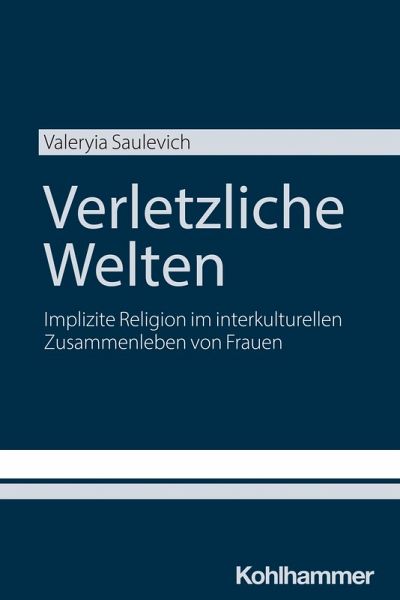 Verletzliche Welten (eBook, PDF) Verletzliche Welten (eBook, PDF)