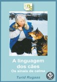 A linguagem dos cães (eBook, ePUB)