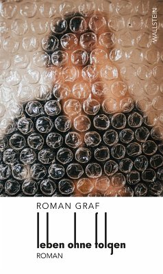 Leben ohne Folgen (eBook, PDF) - Graf, Roman