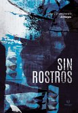 Sin rostros (eBook, ePUB)